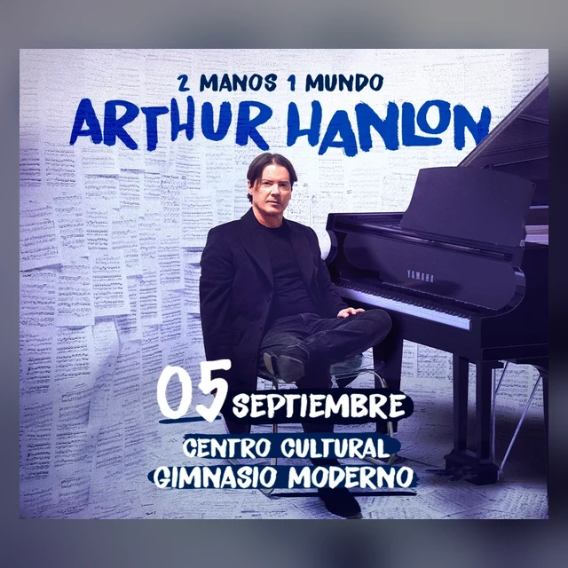 ARTHUR HANLON | 2 MANOS 1 MUNDO