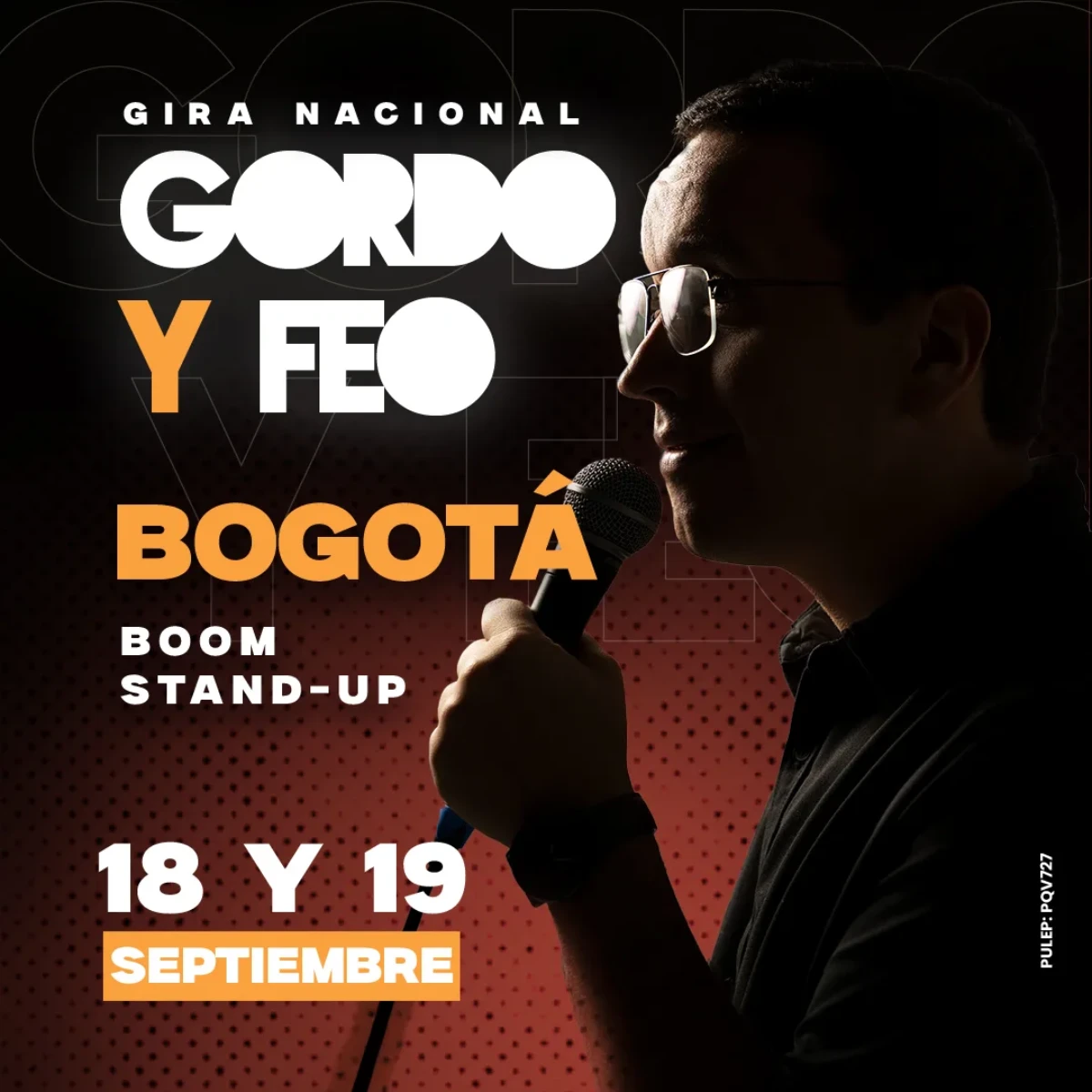 Afiche oficial de Gordo y Feo Bogotá con Gabriel Murillo