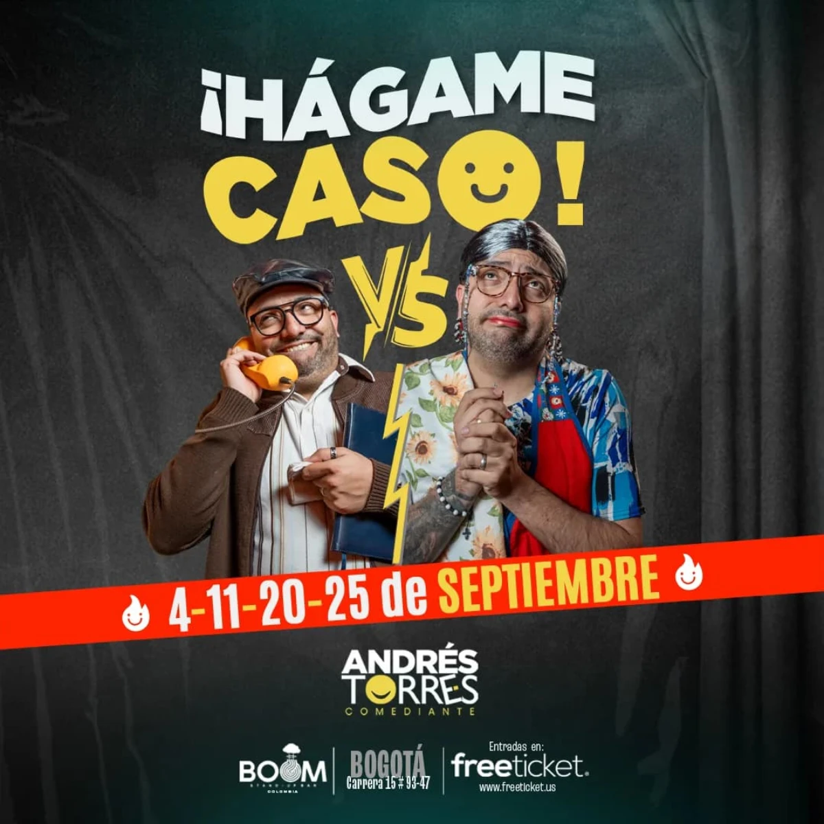 ¡HÁGAME CASO! en Bogotá