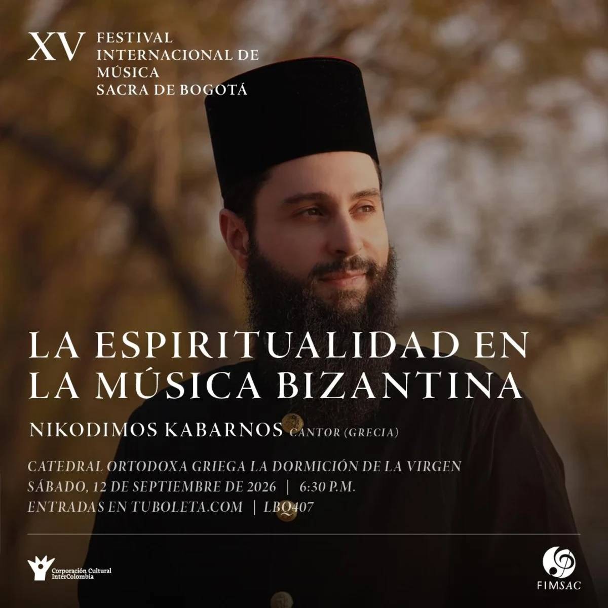 Imagen oficial de LA ESPIRITUALIDAD EN LA MÚSICA BIZANTINA en Bogotá
