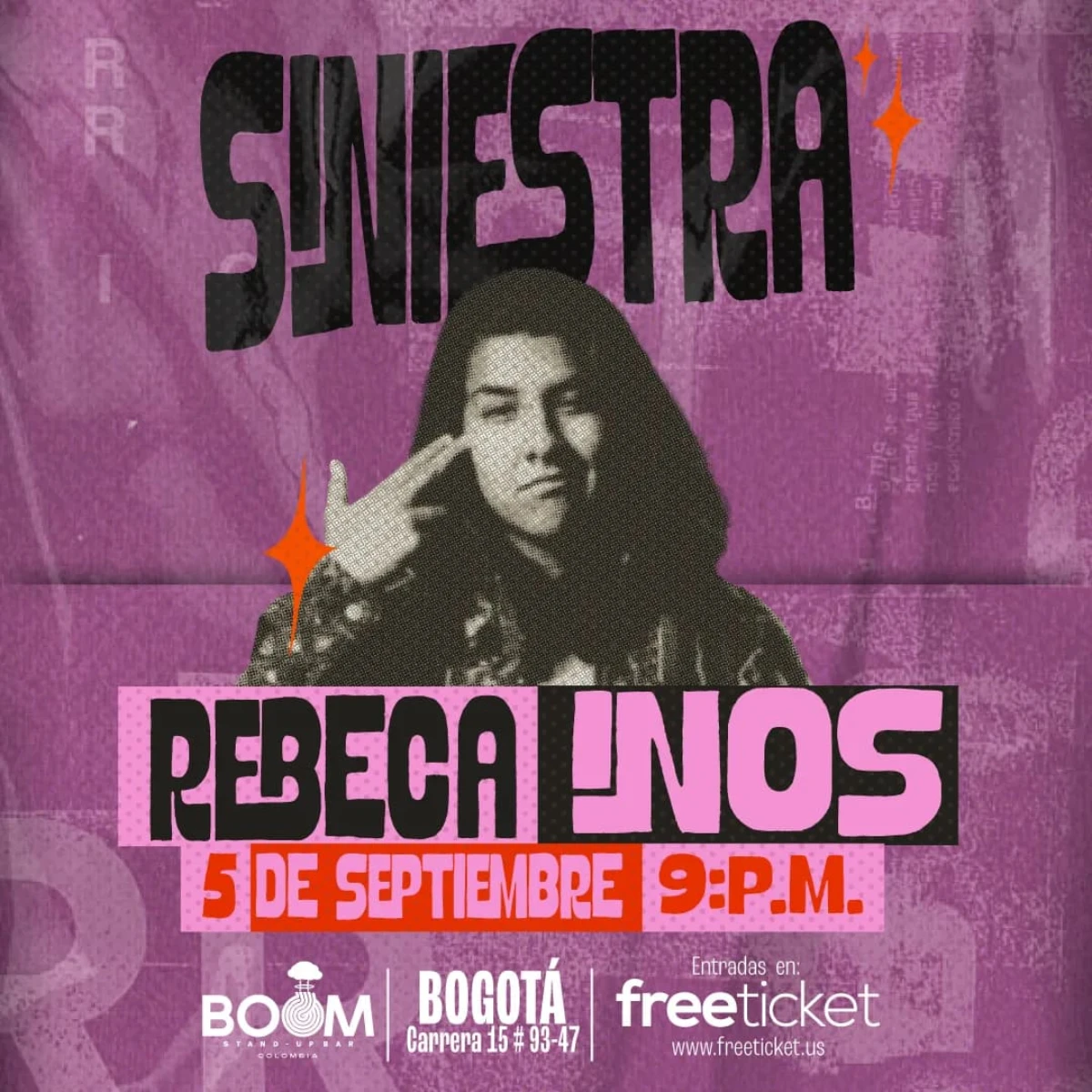 SINIESTRA con Rebeca Inos en Bogotá