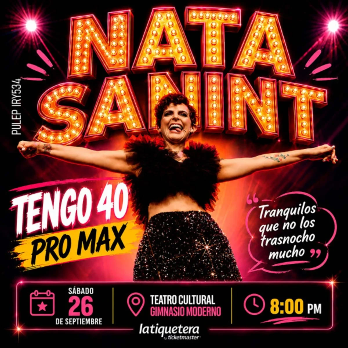 TENGO 40 PRO MAX | NATALIA SANINT — imagen oficial
